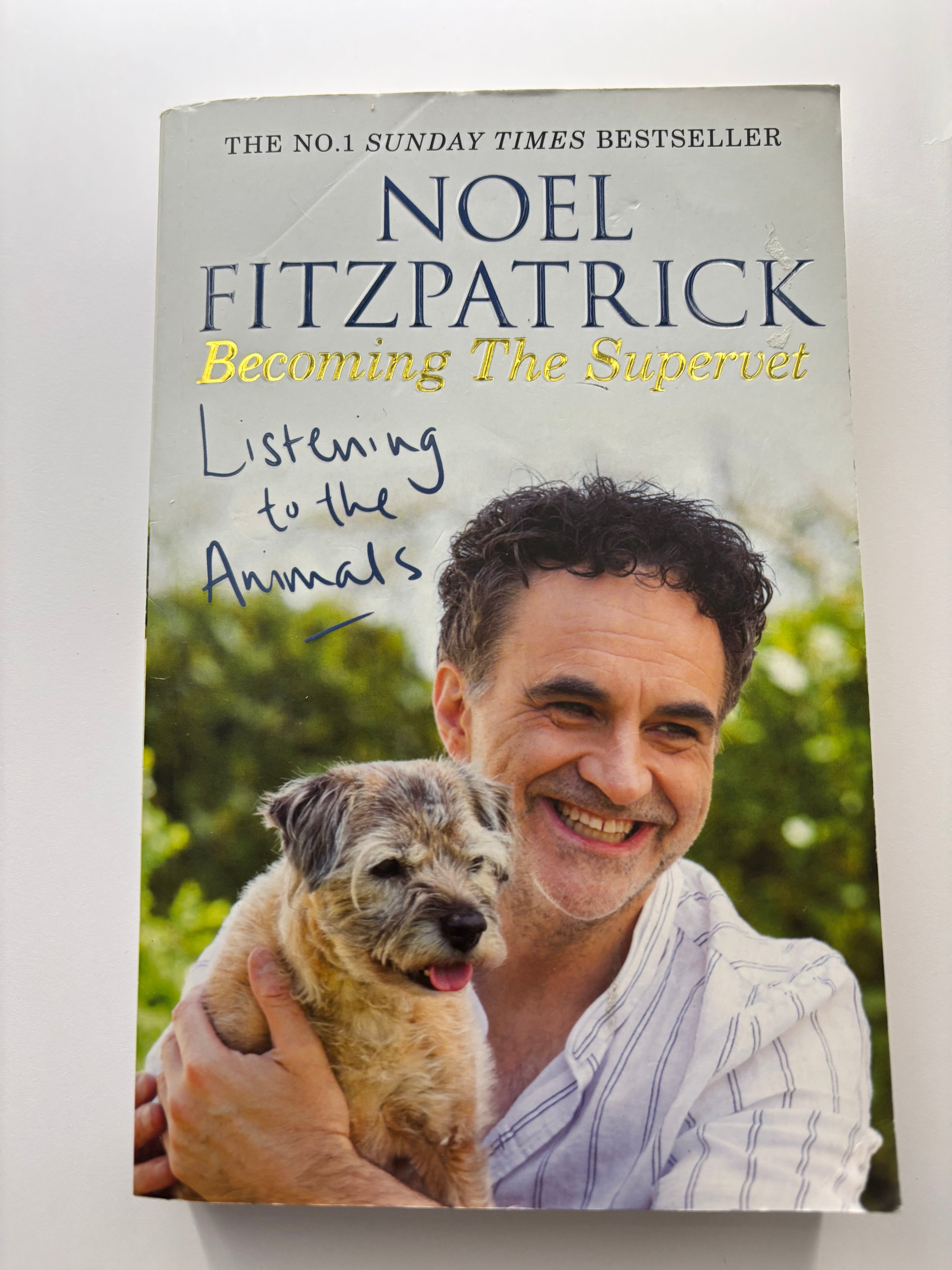 Becoming the Supervet by Noel Fitzpatrick