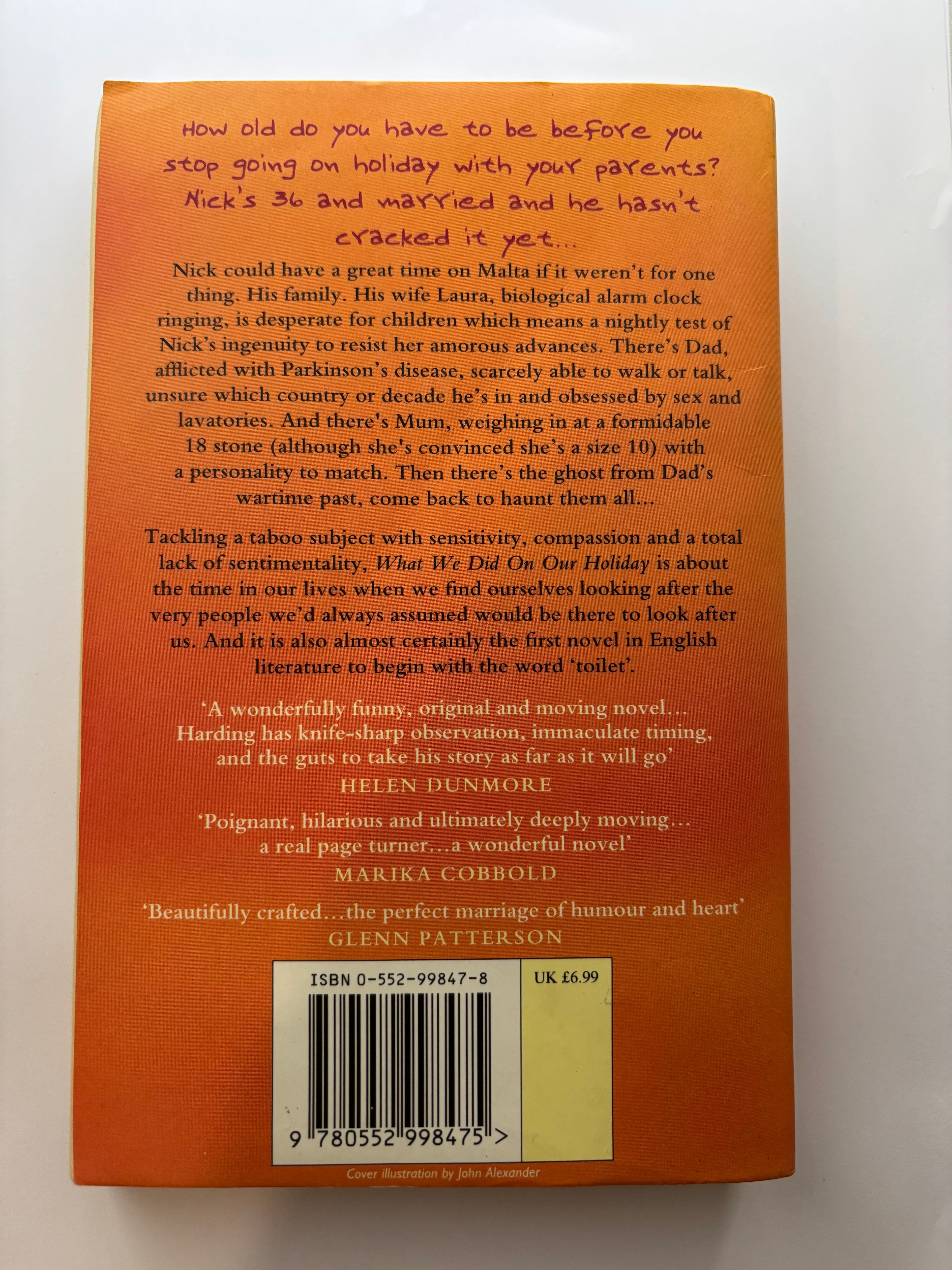 What we did on our holiday by John Harding