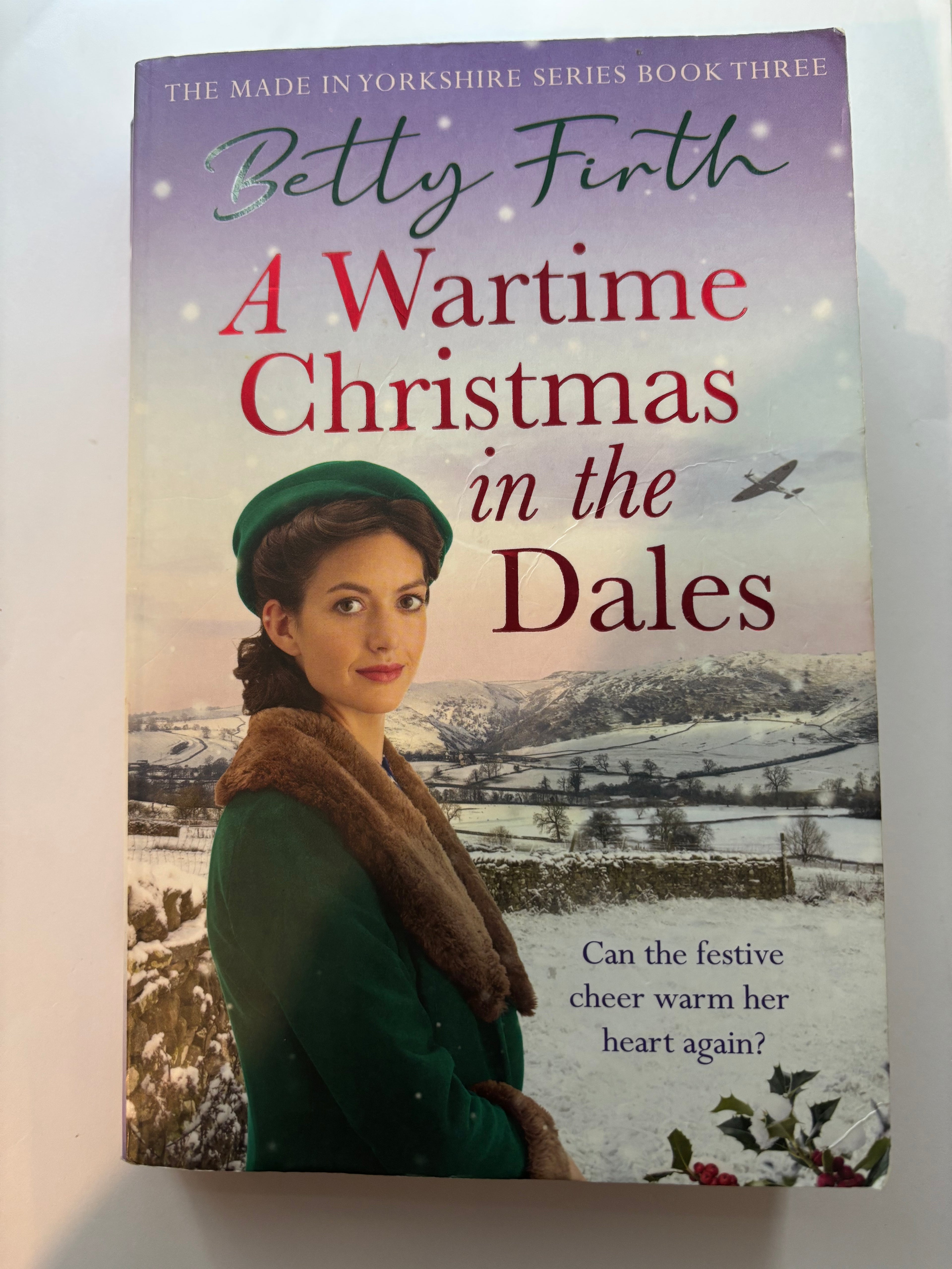A Wartime in the Dales by Betty Firth