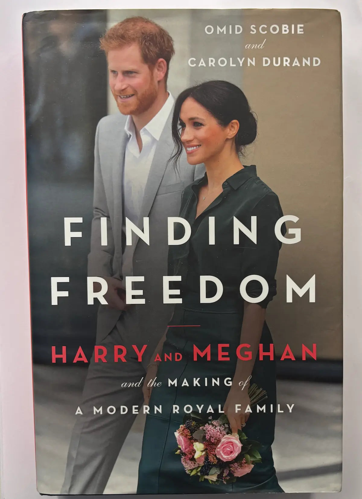 Finding Freedom: Harry and Megan by Carolyn Durand & Omid Scobie biography book front cover UK
