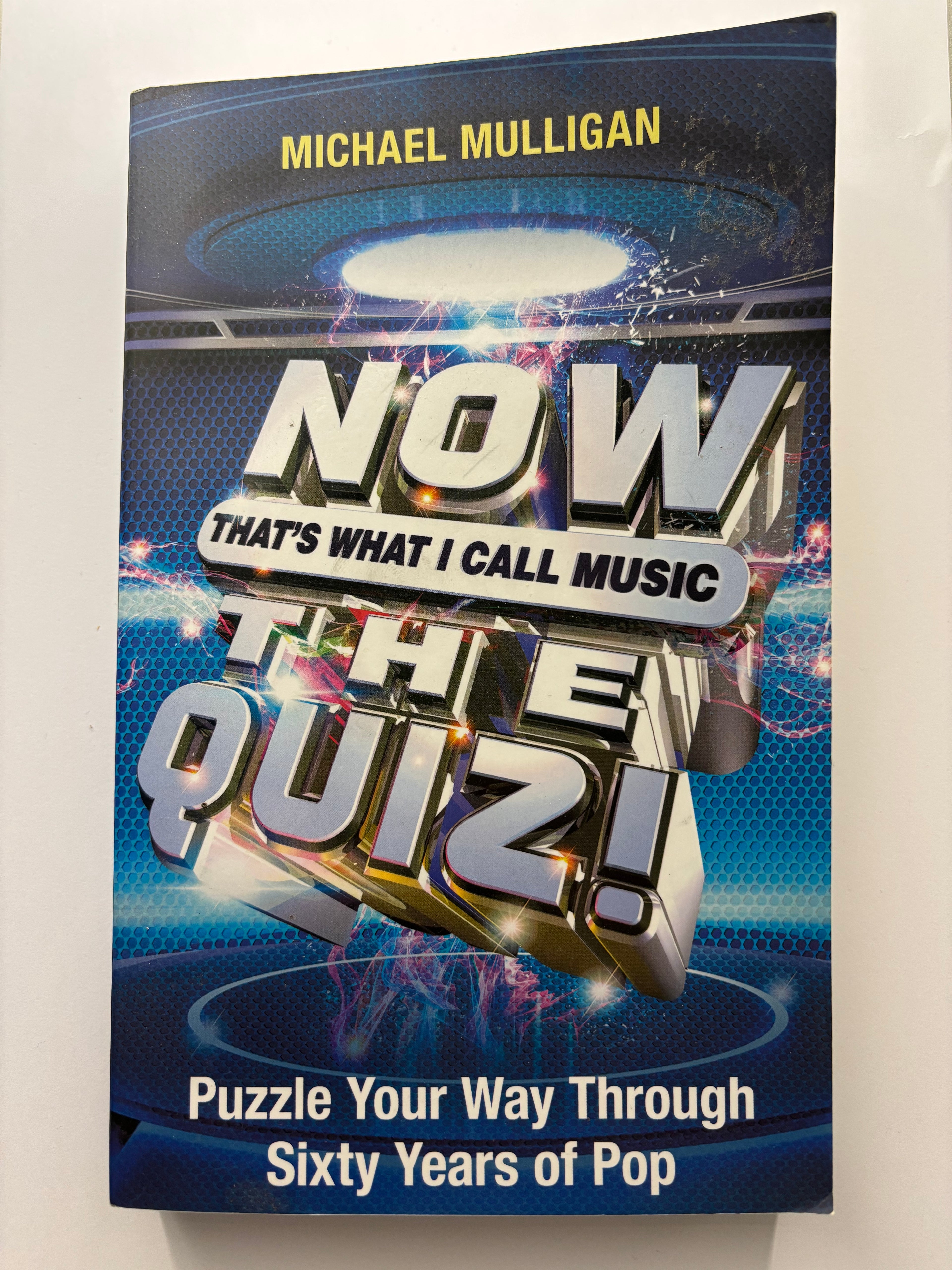 Now thats what I call music- the quiz by Michael Mulligan