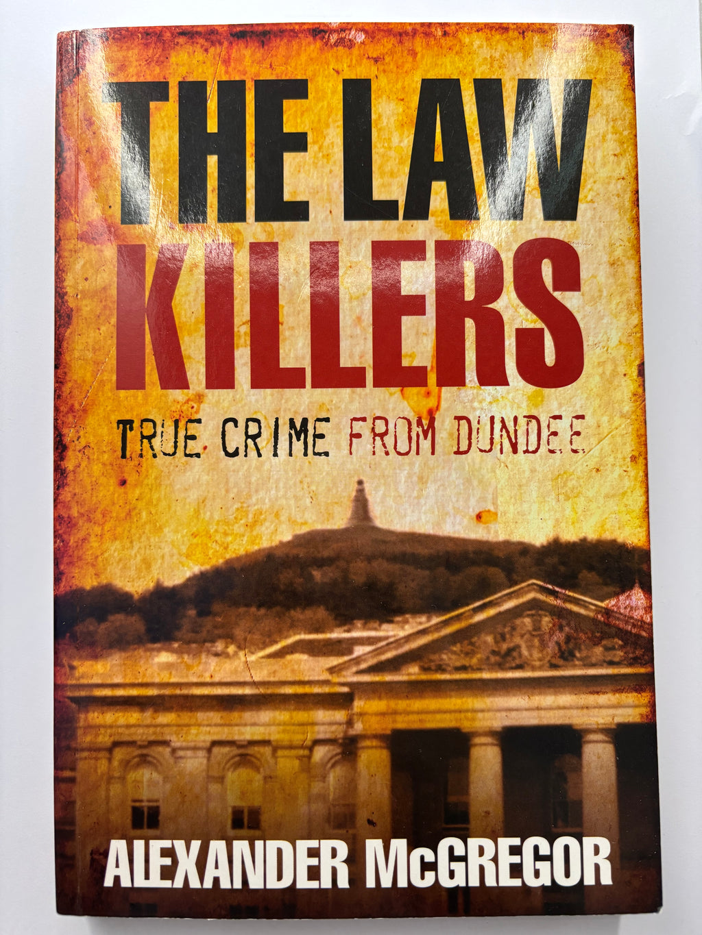 The Law Killer by Alexander McGregor