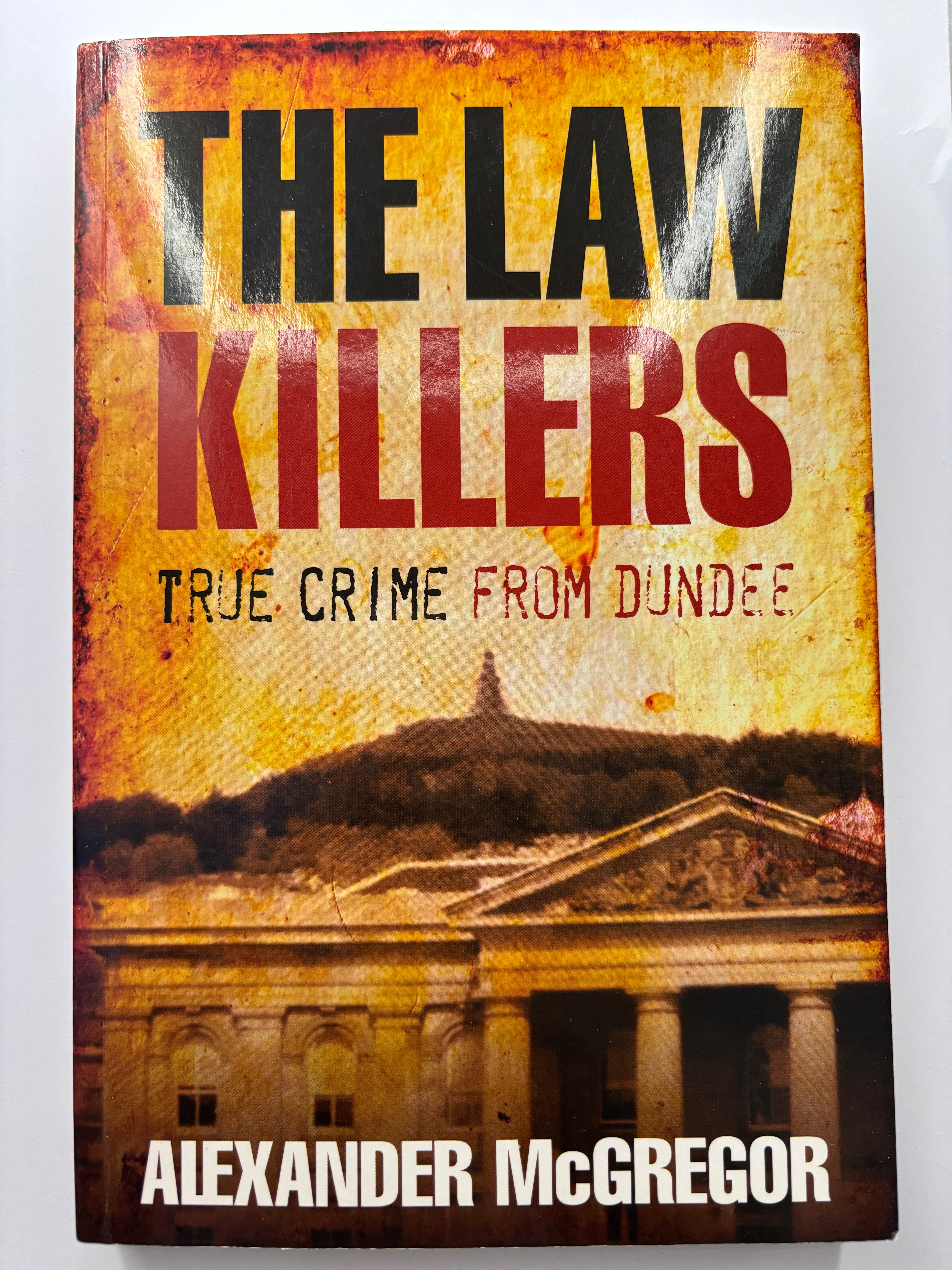 The Law Killer by Alexander McGregor