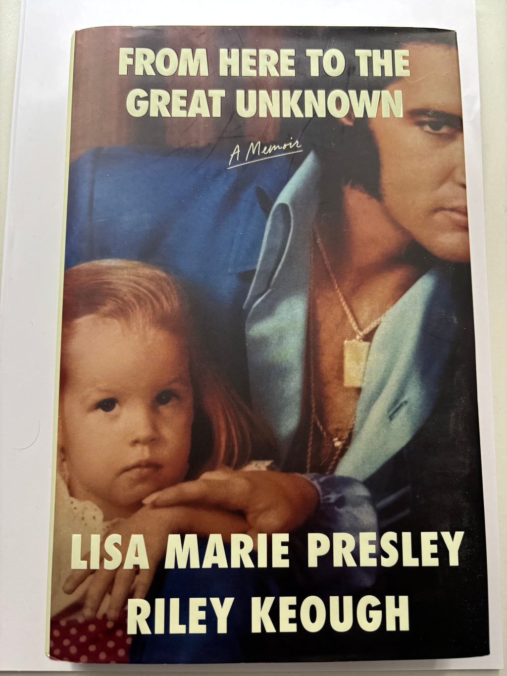 From here to the great unknown by Lisa Marie Presley and Riley Keough
