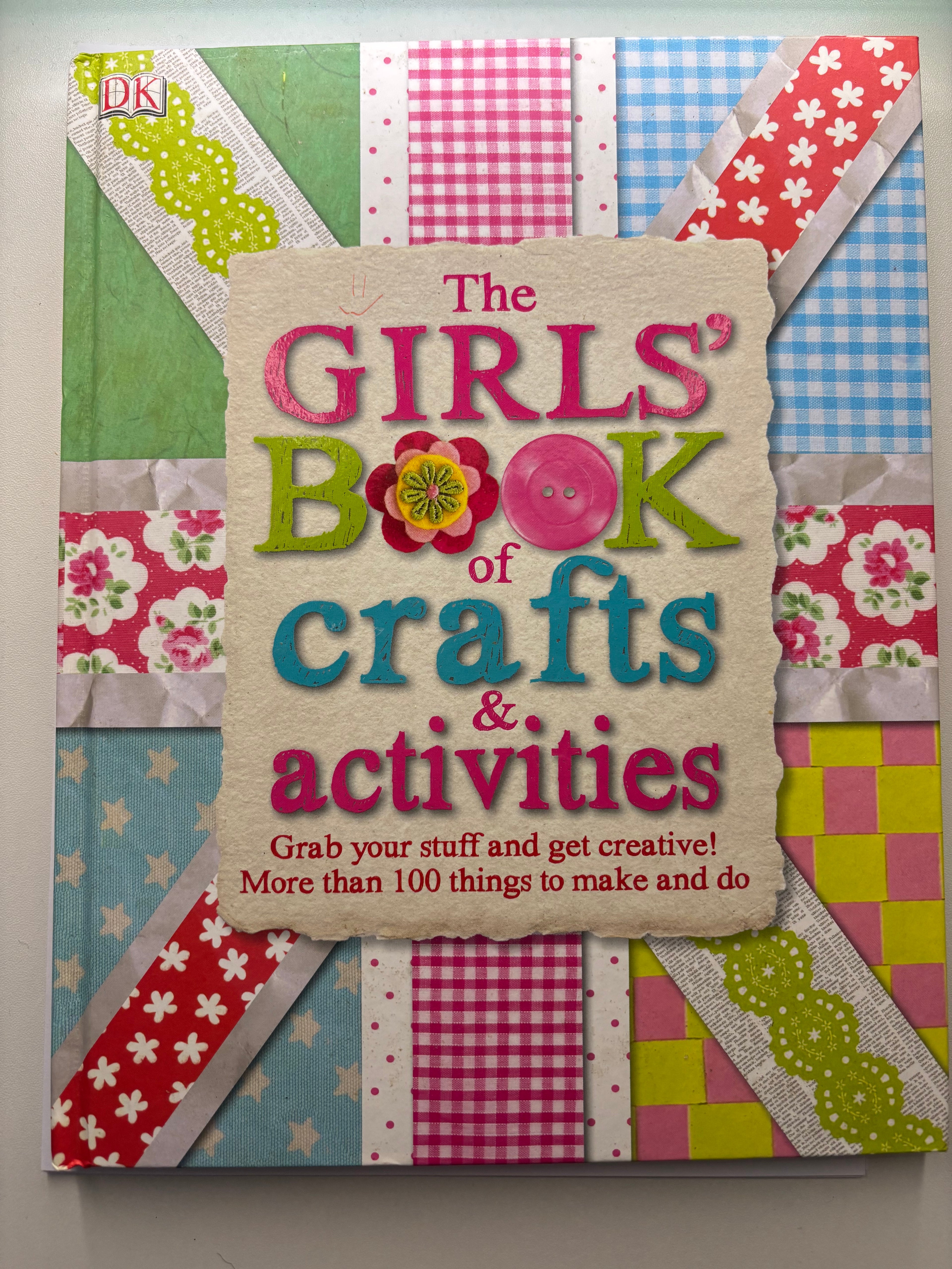 The Girls’ Book of Crafts and Activities