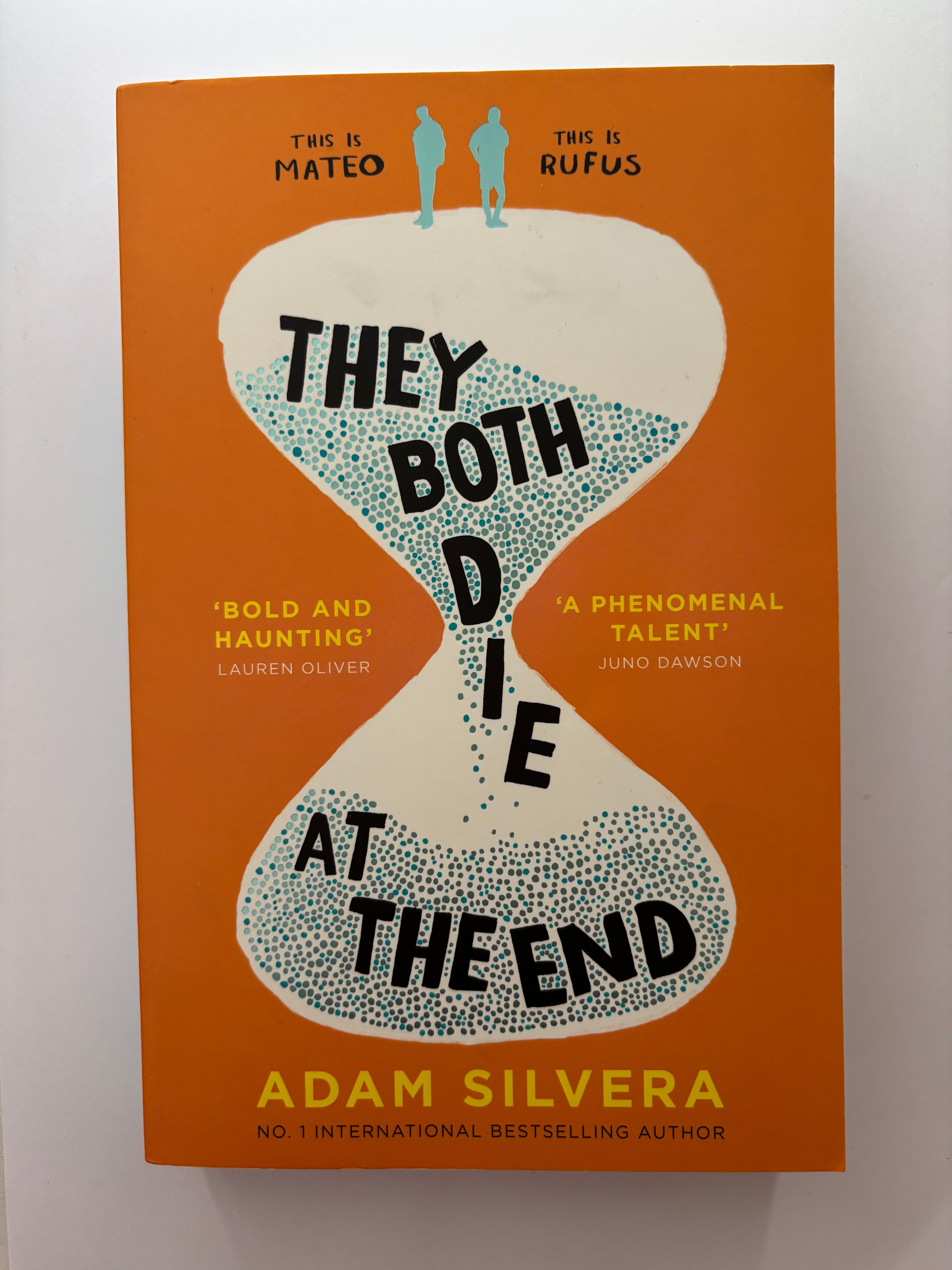 They both die at the end by Adam Silvera