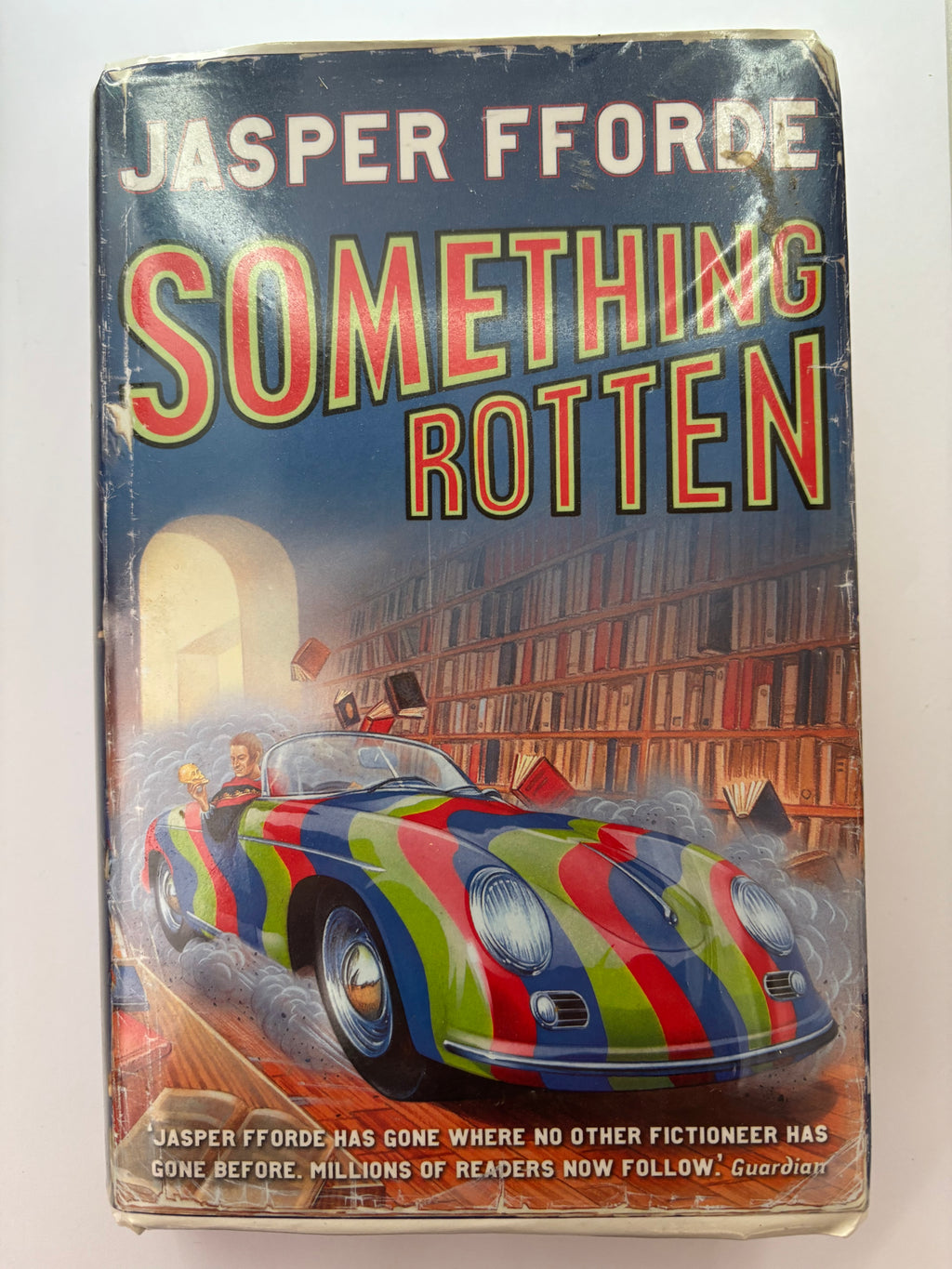 Something Rotten by Jasper Fforde
