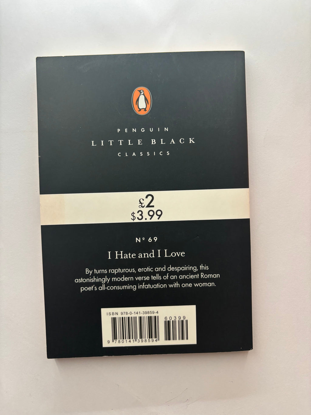 I hate & I love by Catullus