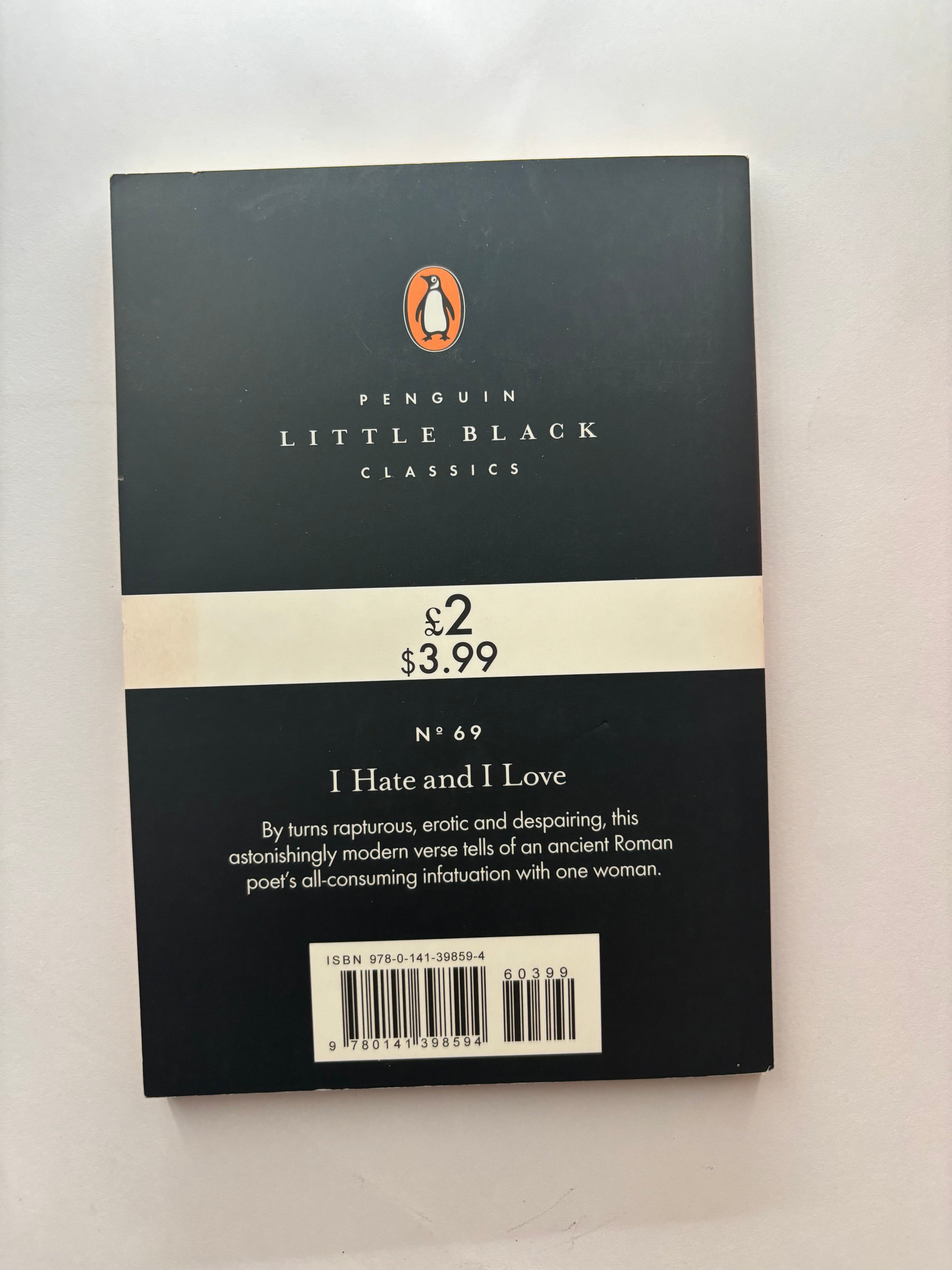 I hate & I love by Catullus