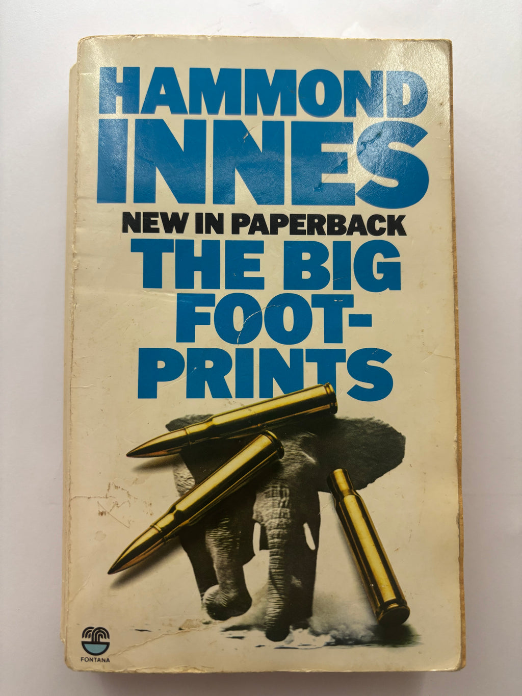 The Big Foot- Prints by Hammond Innes