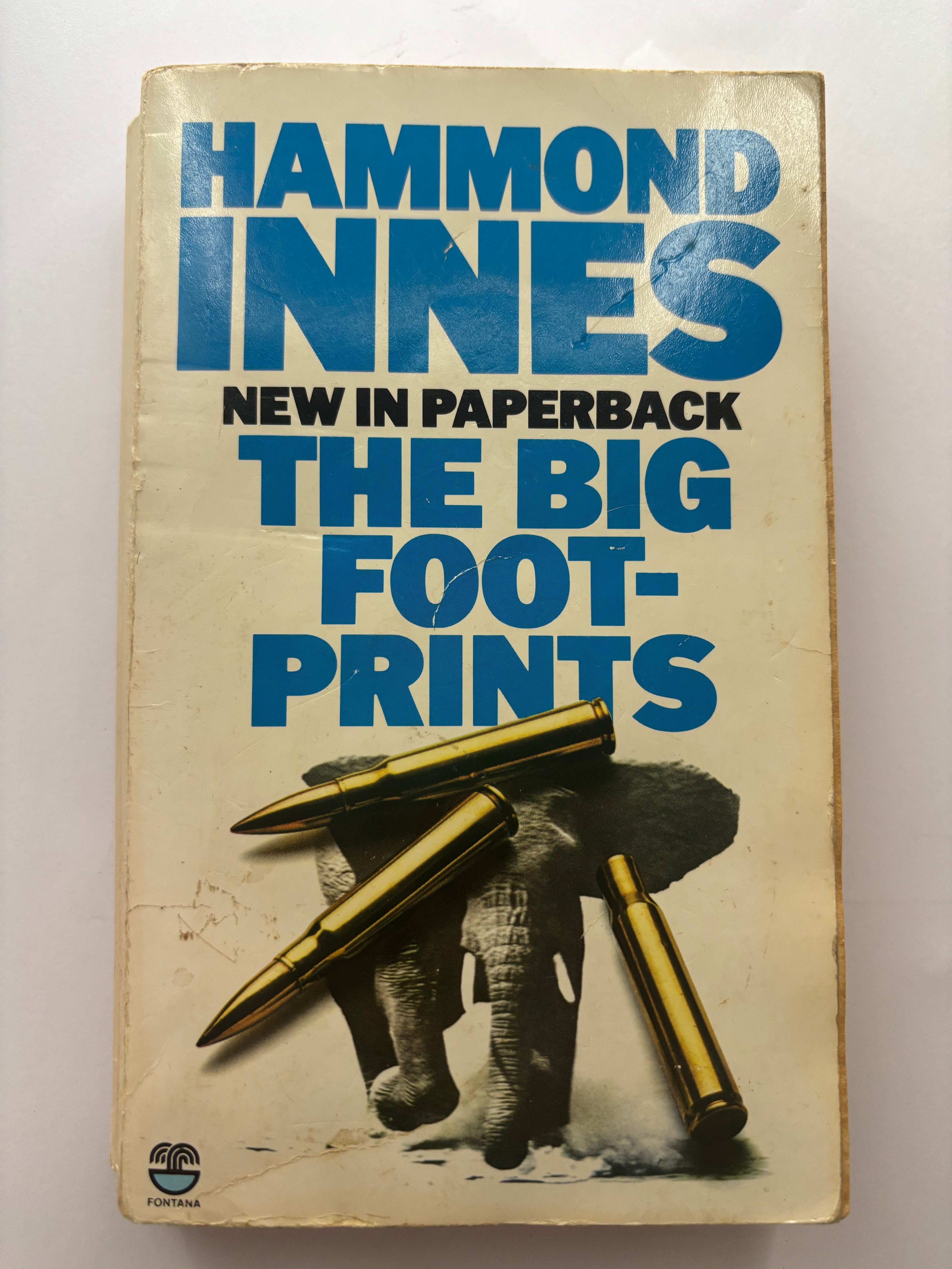 The Big Foot- Prints by Hammond Innes