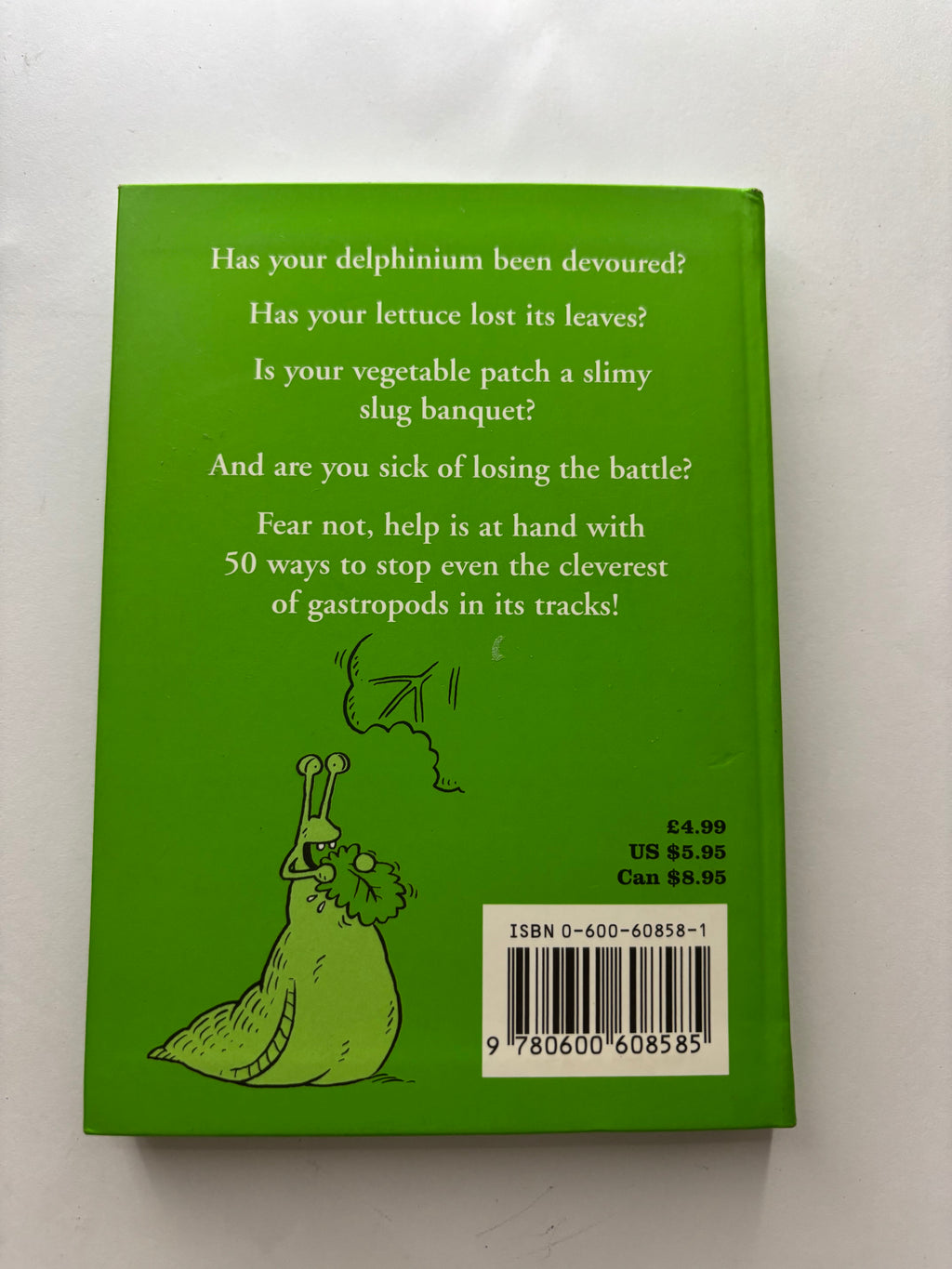 50 Ways to kill a Slug by Sarah Ford