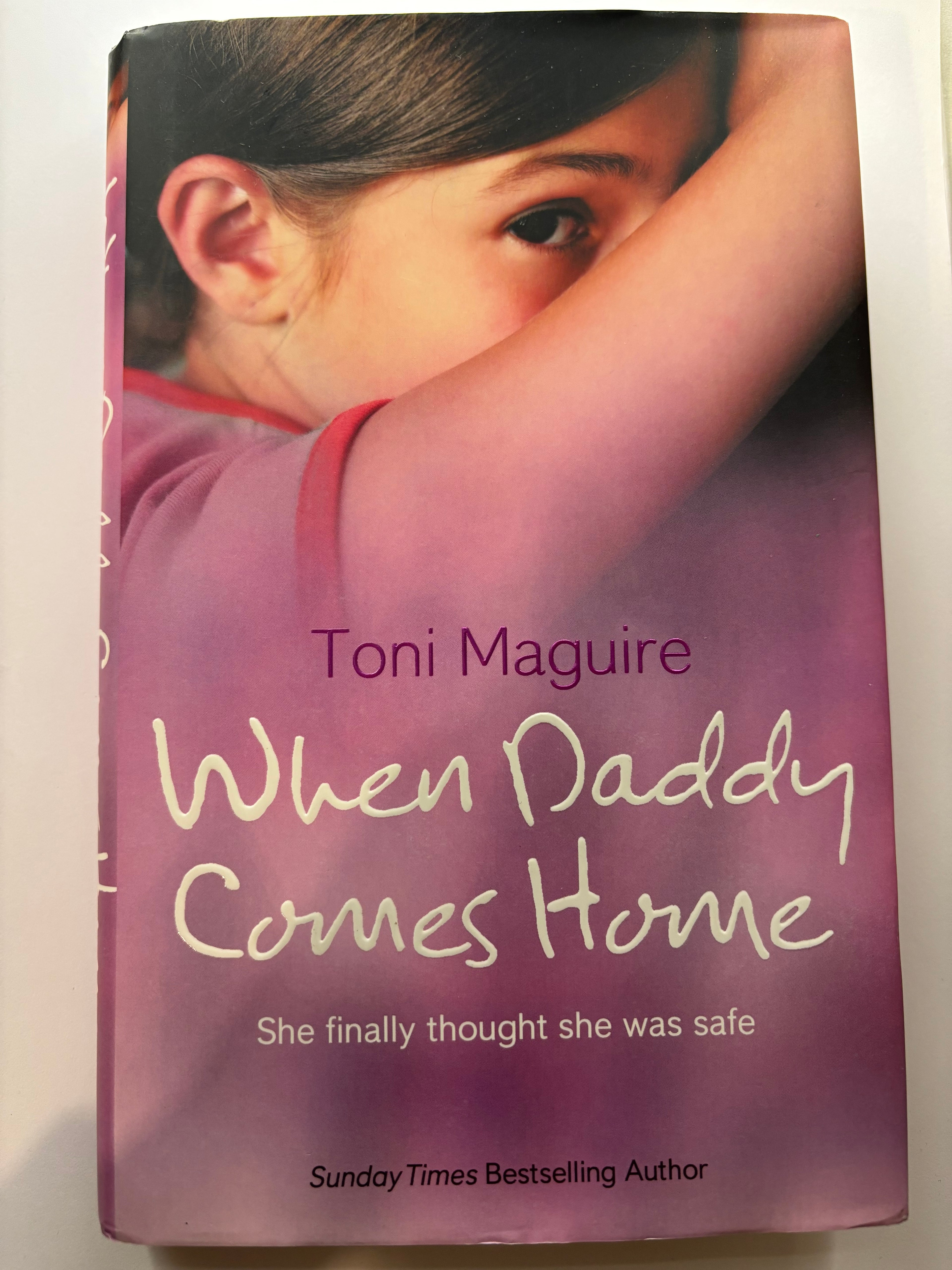 When Daddy comes home by Toni Maguire