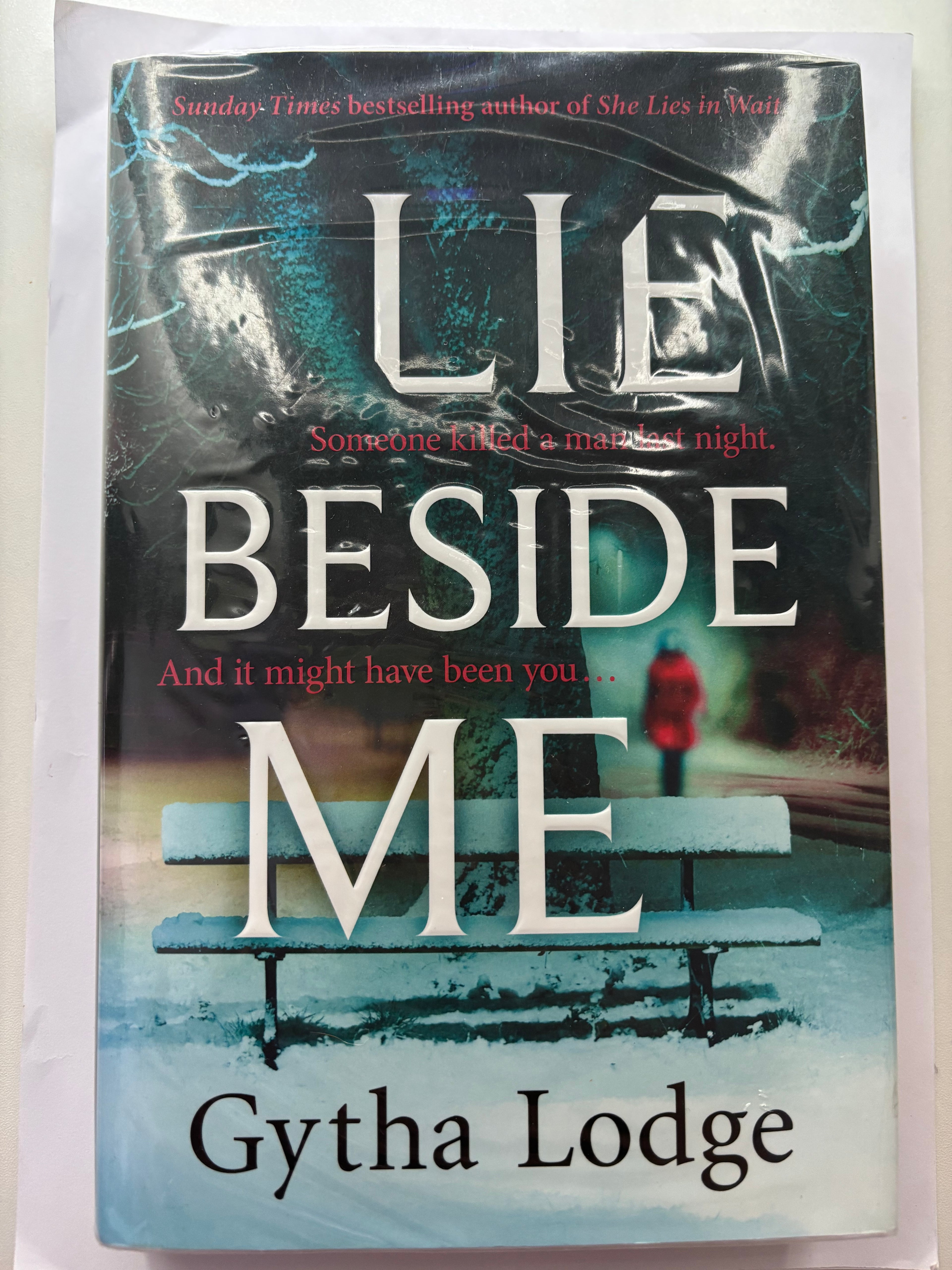 Lie Beside Me by Gytha Lodge