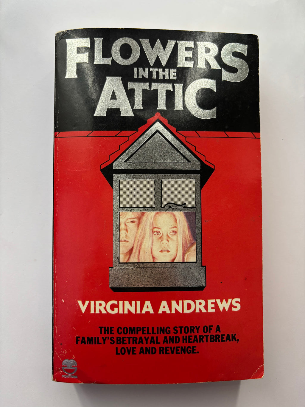 Flowers in the Attic by Virginia Andrews