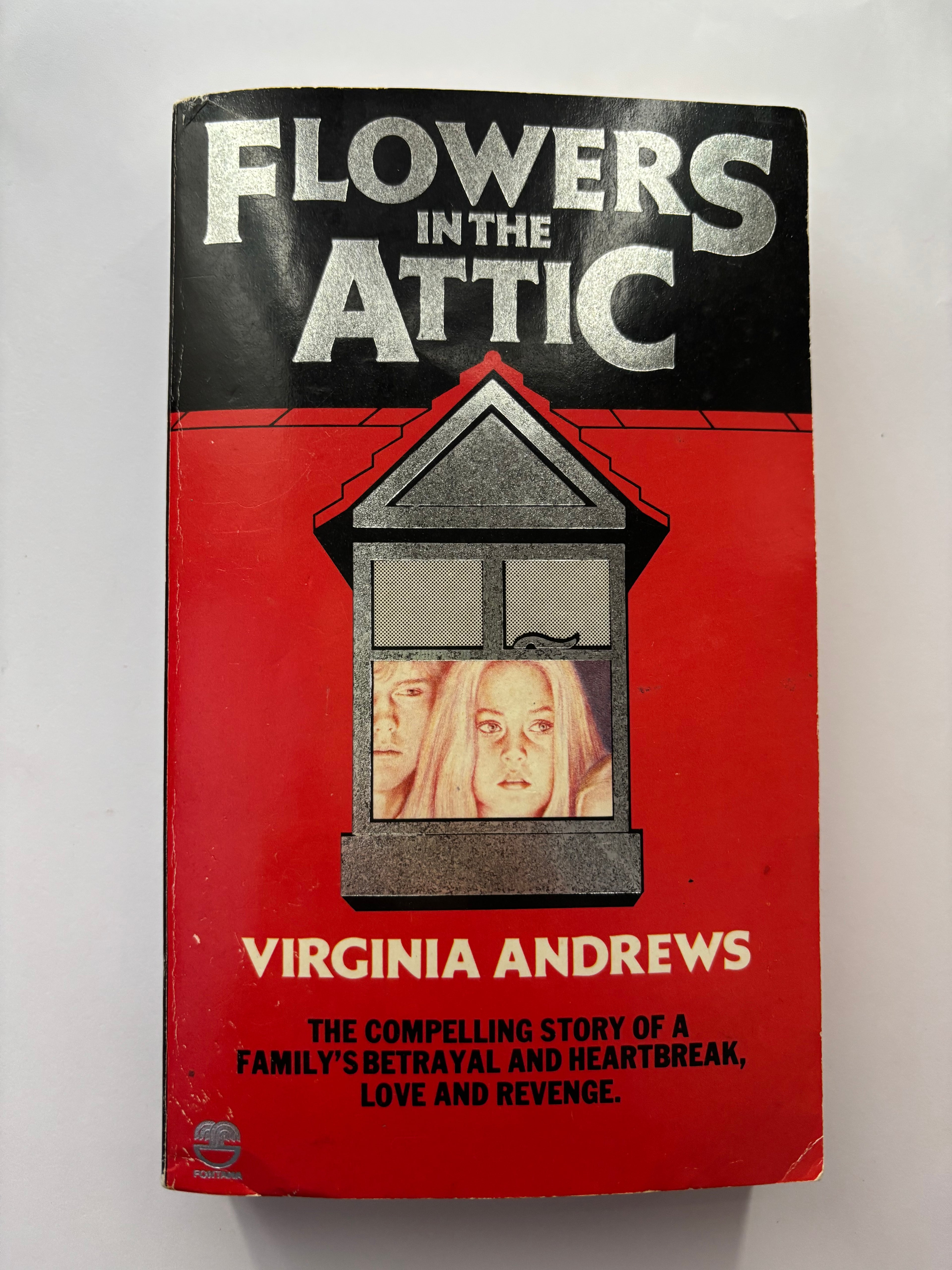 Flowers in the Attic by Virginia Andrews