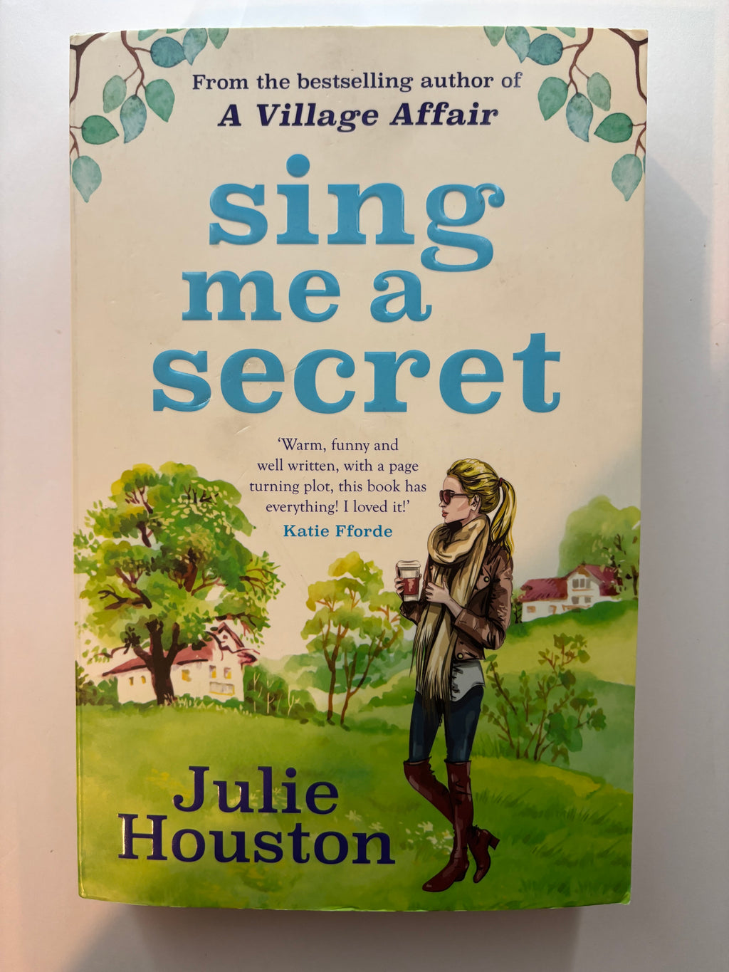 Sing me a Secret by Julie Houston