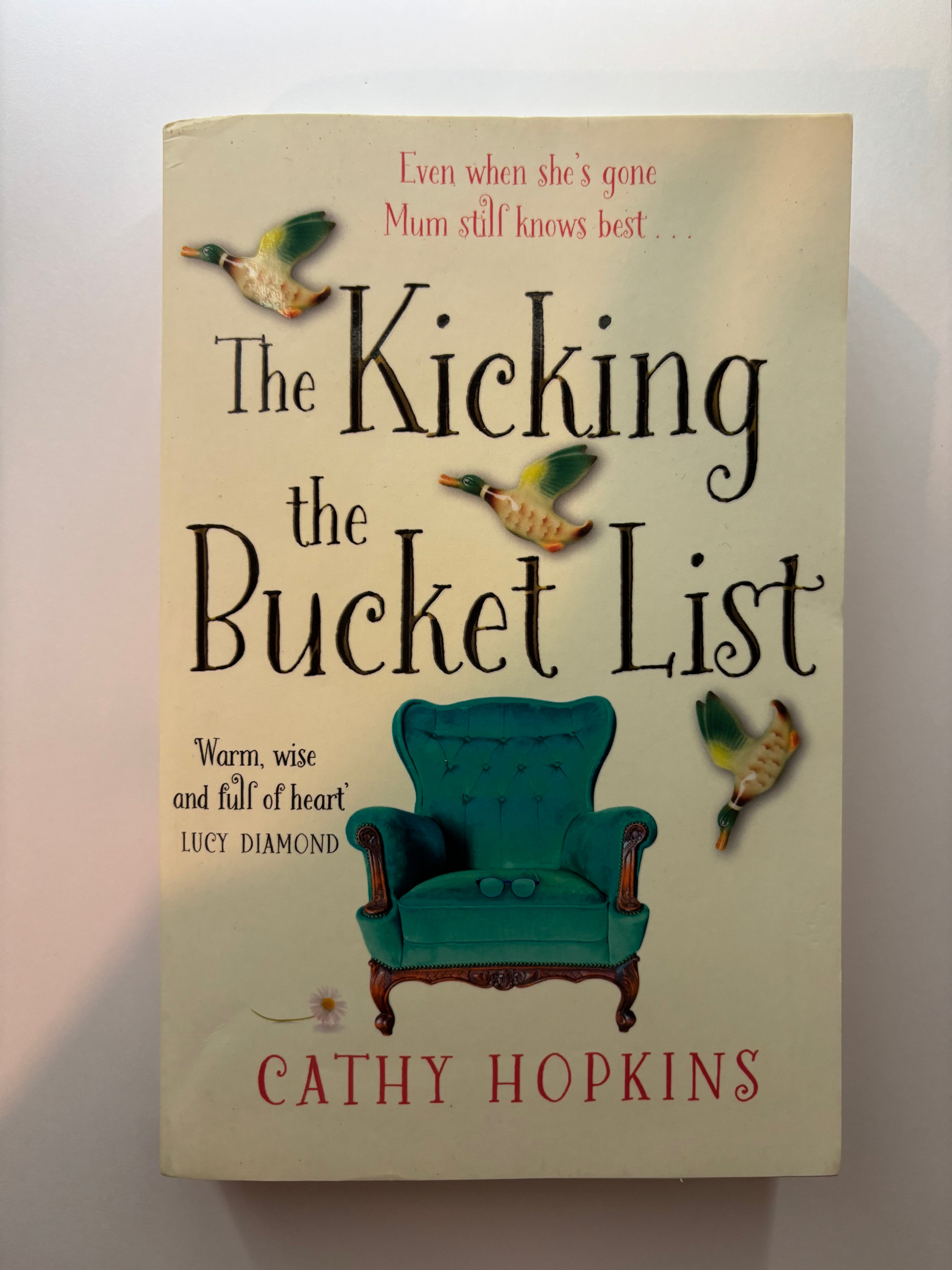 The Kicking the Bucket List by Cathy Hopkins