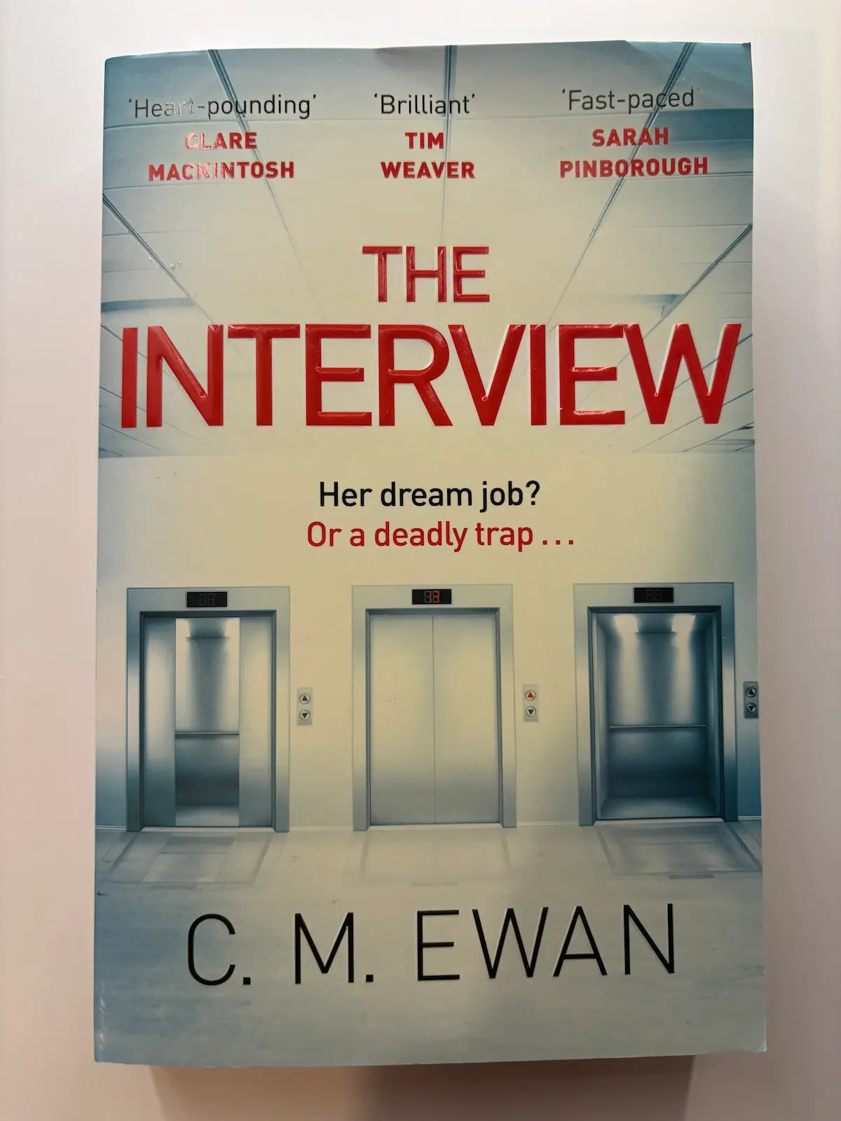 The Interview by C.M. Ewan psychological thriller book front cover UK