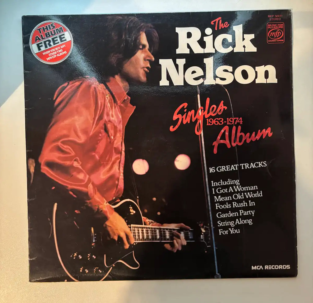The Rick Nelson Singles 1963-1974 vinyl album front cover UK pressing 1977
