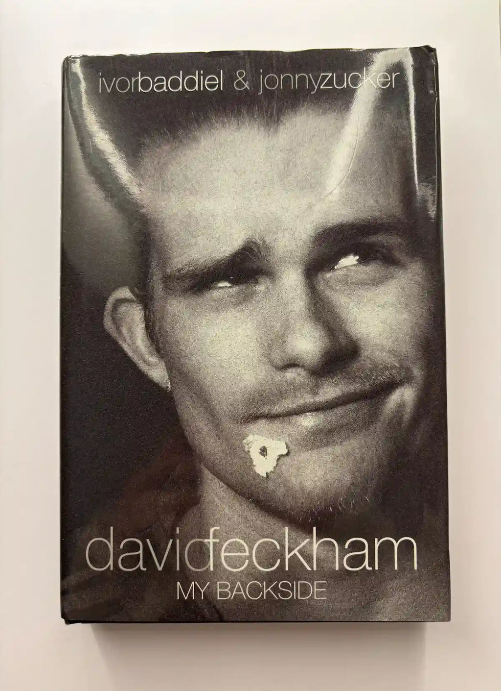David Feckham- My Backside by Ivory Baddiel & Johnny Zucker comedy parody book front cover UK
