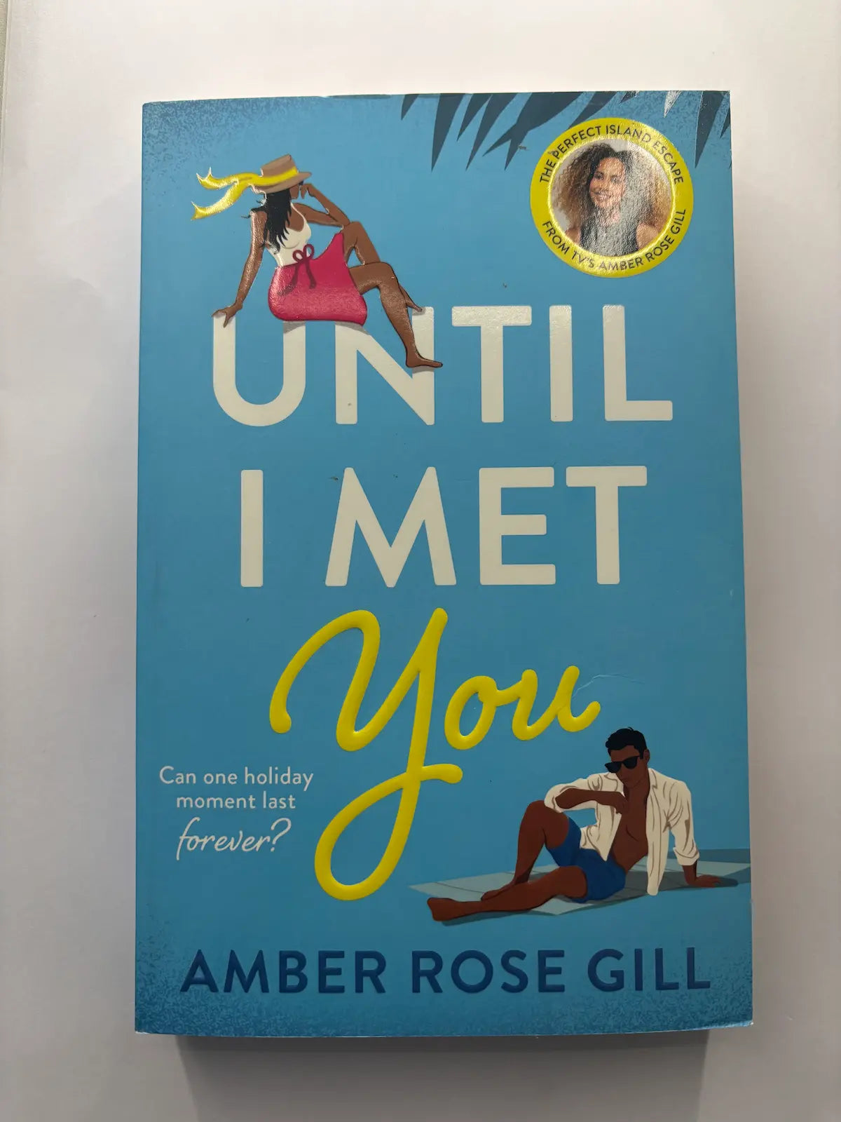Until I Met You by Amber Rose Gill romance book front cover UK