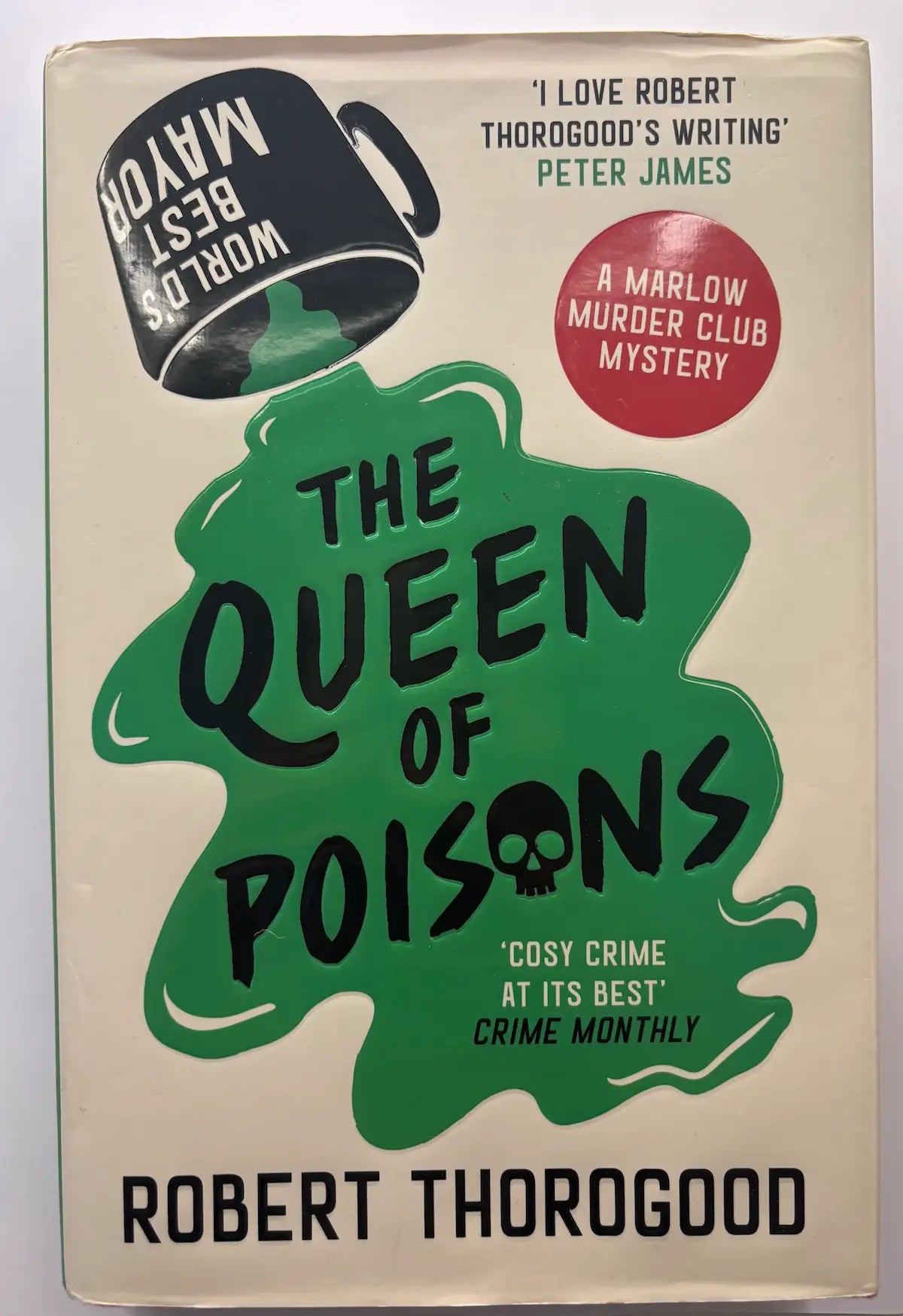 The Queen of Poisons by Robert Thorogood mystery book front cover UK